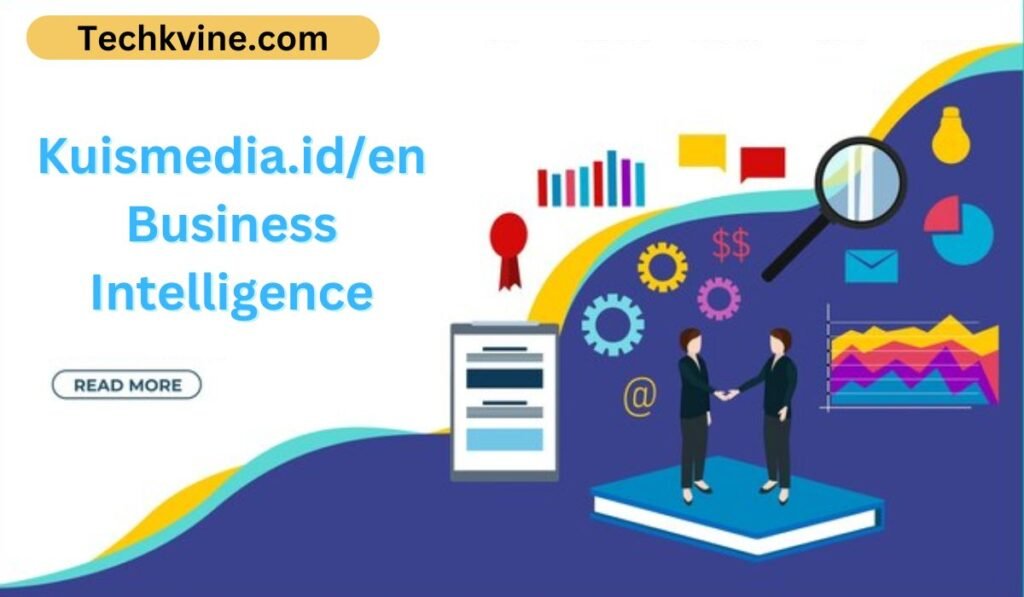 Kuismedia.id/en Business Intelligence