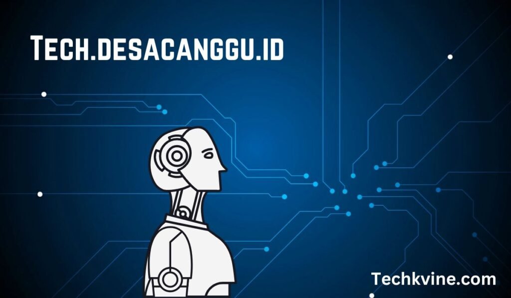 Tech.desacanggu.id